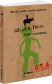 Salvador Tierra’s Handbook for New Agents
